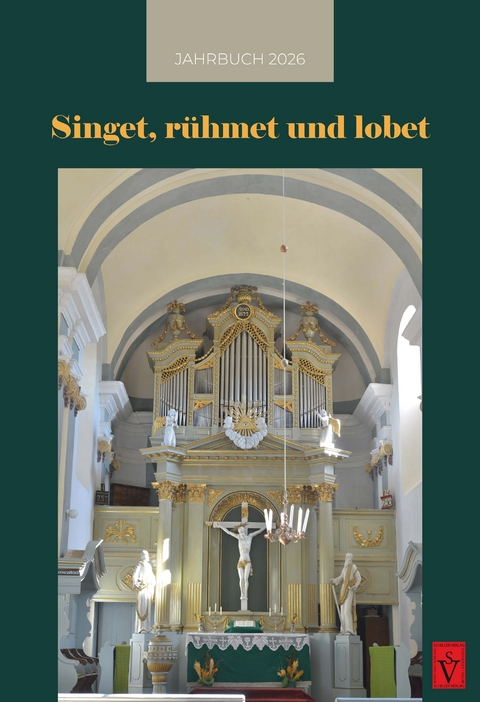 Jahrbuch 2026 - Singet, r&uuml;hmet und lobet - 