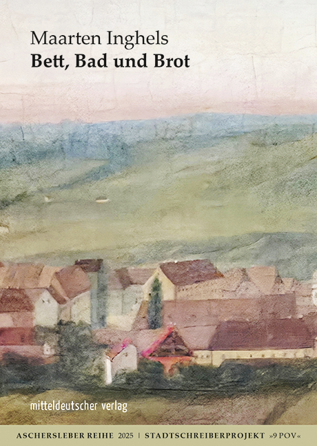 Bett, Bad und Brot - Maarten Inghels