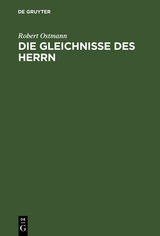 Die Gleichnisse des Herrn - Robert Ostmann
