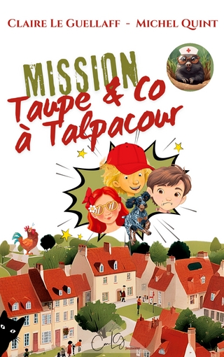 Mission Taupe & Co à Talpacour