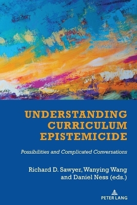 Understanding Curriculum Epistemicide - 