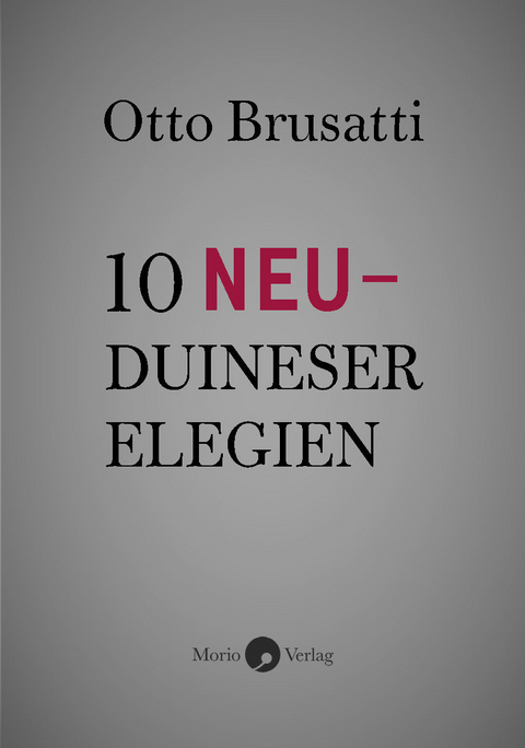 10 Neu-Duineser Elegien - Otto Brusatti
