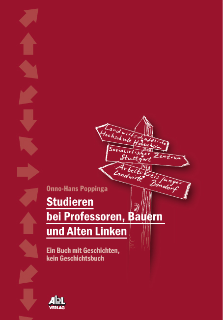 Studieren bei Professoren, Bauern und Linken - Onno-Hans Poppinga