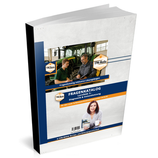 Land- & Baumaschinenmechatroniker (m/w/d) – LF 5 - Fragenkatalog (Buch/Print)
