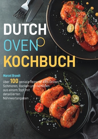 Dutch Oven Kochbuch