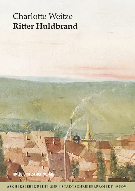 Ritter Huldbrand - Charlotte Weitze