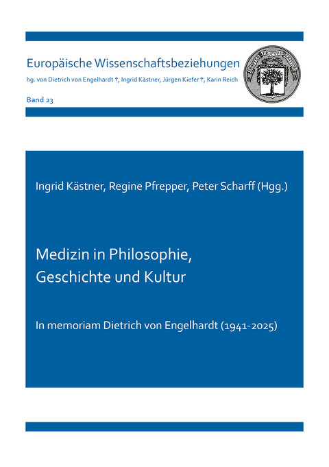 Medizin in Philosophie, Geschichte und Kultur - 