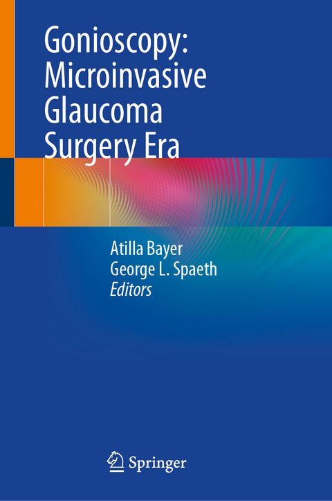 Gonioscopy: Microinvasive Glaucoma Surgery Era - 