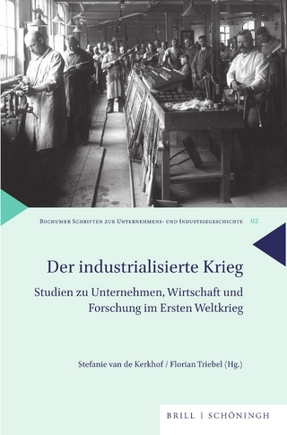 Der industrialisierte Krieg