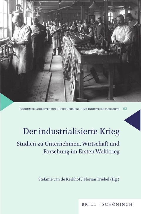 Der industrialisierte Krieg - 