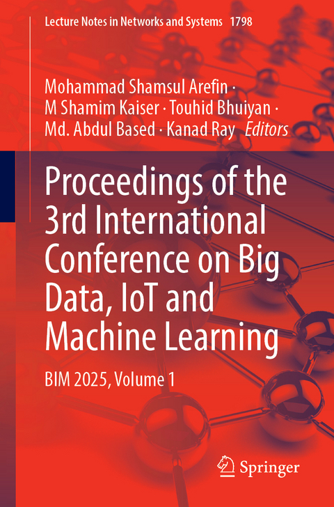 Proceedings of the 3rd International Conference on Big Data, IoT and Machine Learning - 