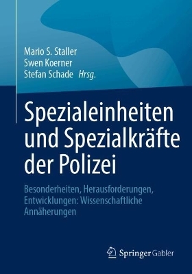Spezialeinheiten und Spezialkr&auml;fte der Polizei - 