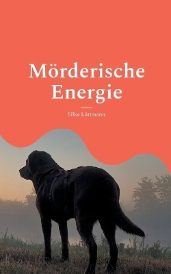 Mörderische Energie