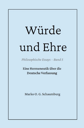 Philosophische Essays / Würde und Ehre