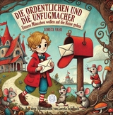 Die Ordentlichen und die Unfugmacher - Loreta Vaso