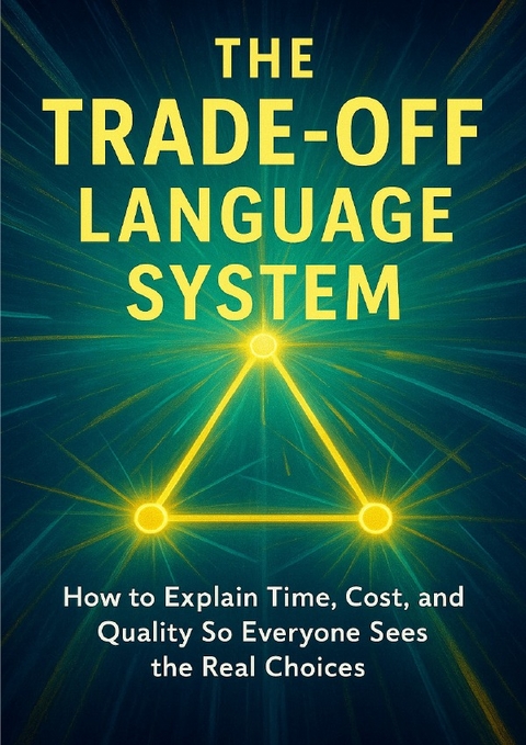 The Trade-Off Language System - Charlotte Hayes