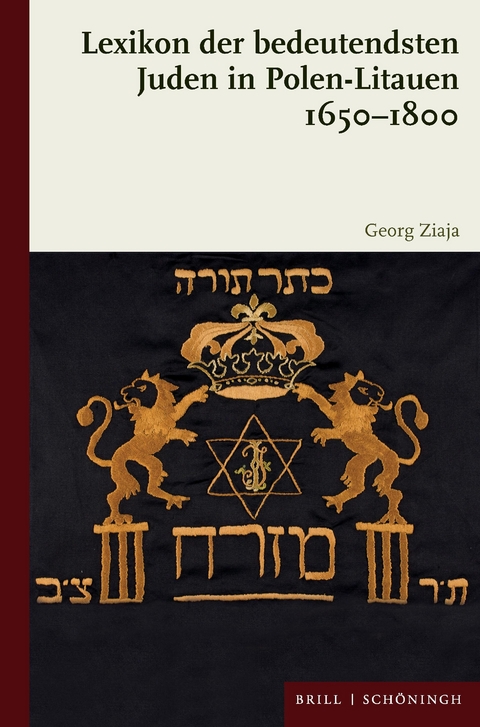 Lexikon der bedeutendsten Juden in Polen-Litauen 1650&ndash;1800 - Georg Ziaja