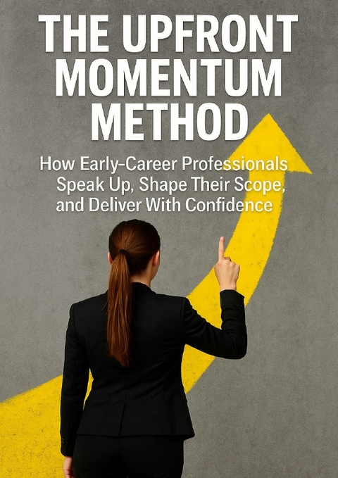 The Upfront Momentum Method - Wesley Prescott