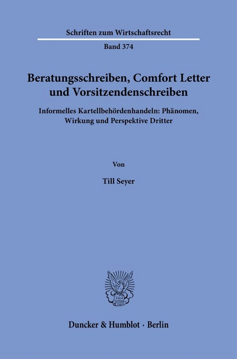 Beratungsschreiben, Comfort Letter und Vorsitzendenschreiben - Till Seyer
