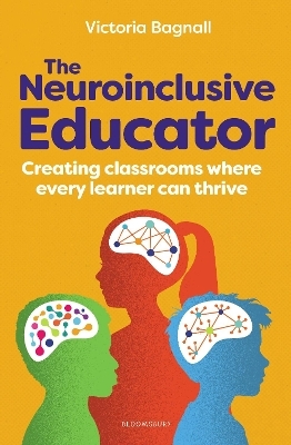 The Neuroinclusive Educator - Victoria Bagnall