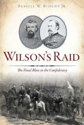 Wilson’S Raid