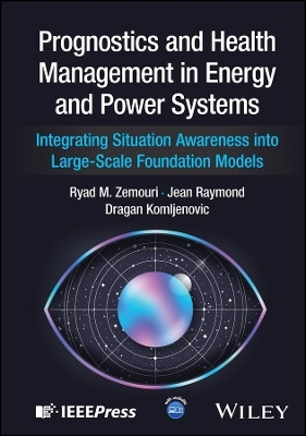 Prognostics and Health Management in Energy and Power Systems