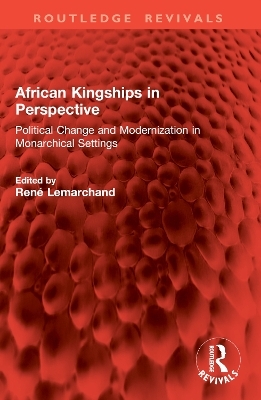 African Kingships in Perspective - 