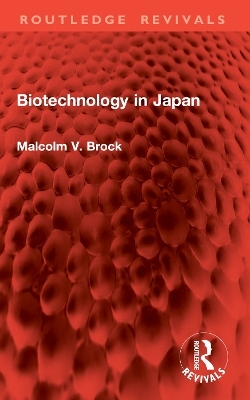 Biotechnology in Japan - Malcolm V. Brock