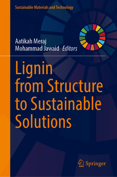 Lignin from Structure to Sustainable Solutions - 