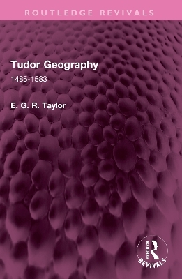 Tudor Geography