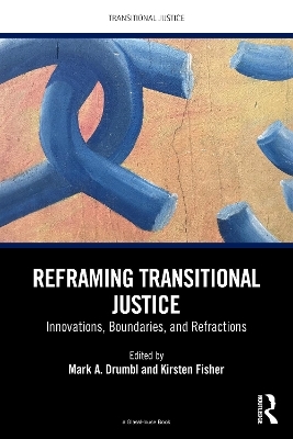 Reframing Transitional Justice
