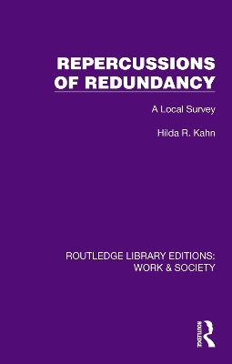 Repercussions of Redundancy - Hilda R. Kahn