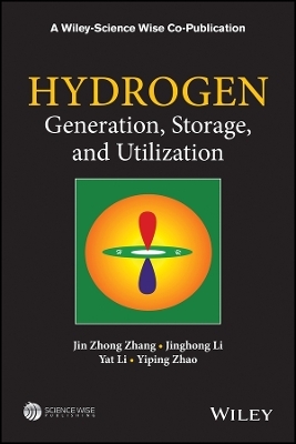 Hydrogen Generation, Storage, and Utilization - JZ Zhang
