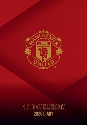 MANCHESTER UNITED FC 2026 A5 DIARY