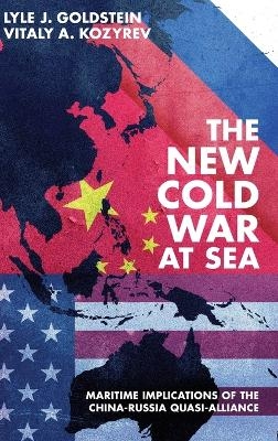 The New Cold War at Sea