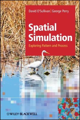Spatial Simulation – Exploring Pattern and Process