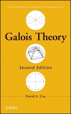 Galois Theory, Second Edition - DA Cox