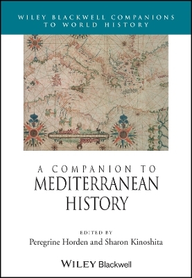 A Companion to Mediterranean History - P Horden