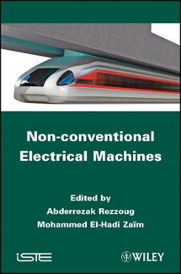 Non–conventional Electrical Machines - A Rezzoug
