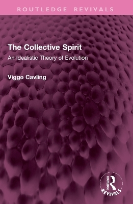 The Collective Spirit - Viggo Cavling