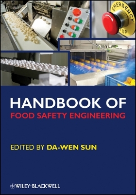 Handbook of Food Safety Engineering