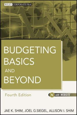 Budgeting Basics and Beyond 4e oBook - Jae K. Shim, Joel G. Siegel, Allison I. Shim
