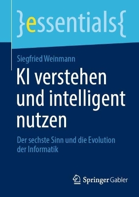 KI verstehen und intelligent nutzen