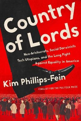 Country of Lords - Kim Phillips-Fein
