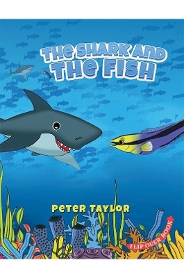 The Shark and The Fish - Peter Taylor