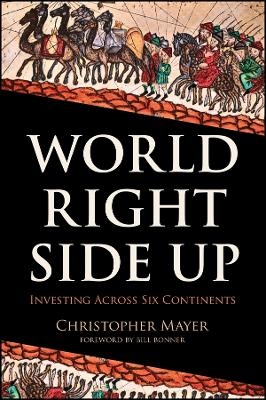 World Right Side Up – Investing Across Six Continents