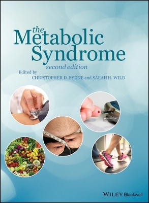 The Metabolic Syndrome &ndash; Science and Clinical Practice 2e - C Byrne