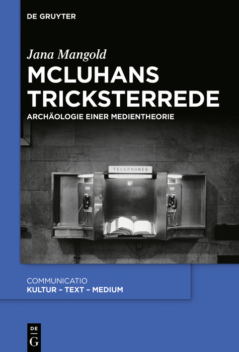 McLuhans Tricksterrede - Jana Mangold