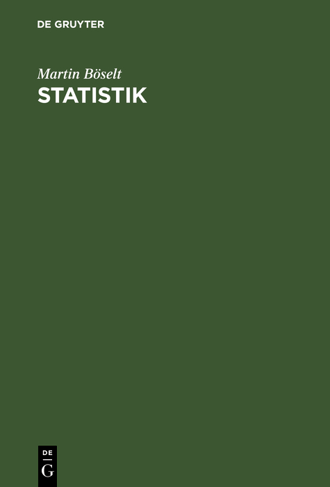 Statistik - Martin B&ouml;selt