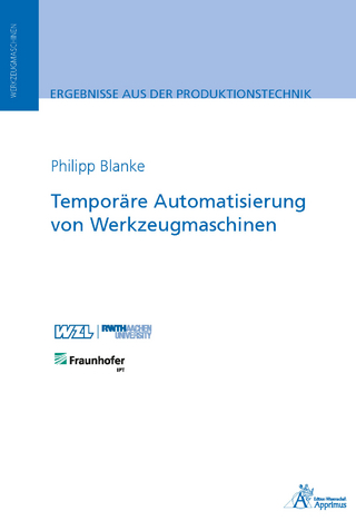 Temporäre Automatisierung von Werkzeugmaschinen